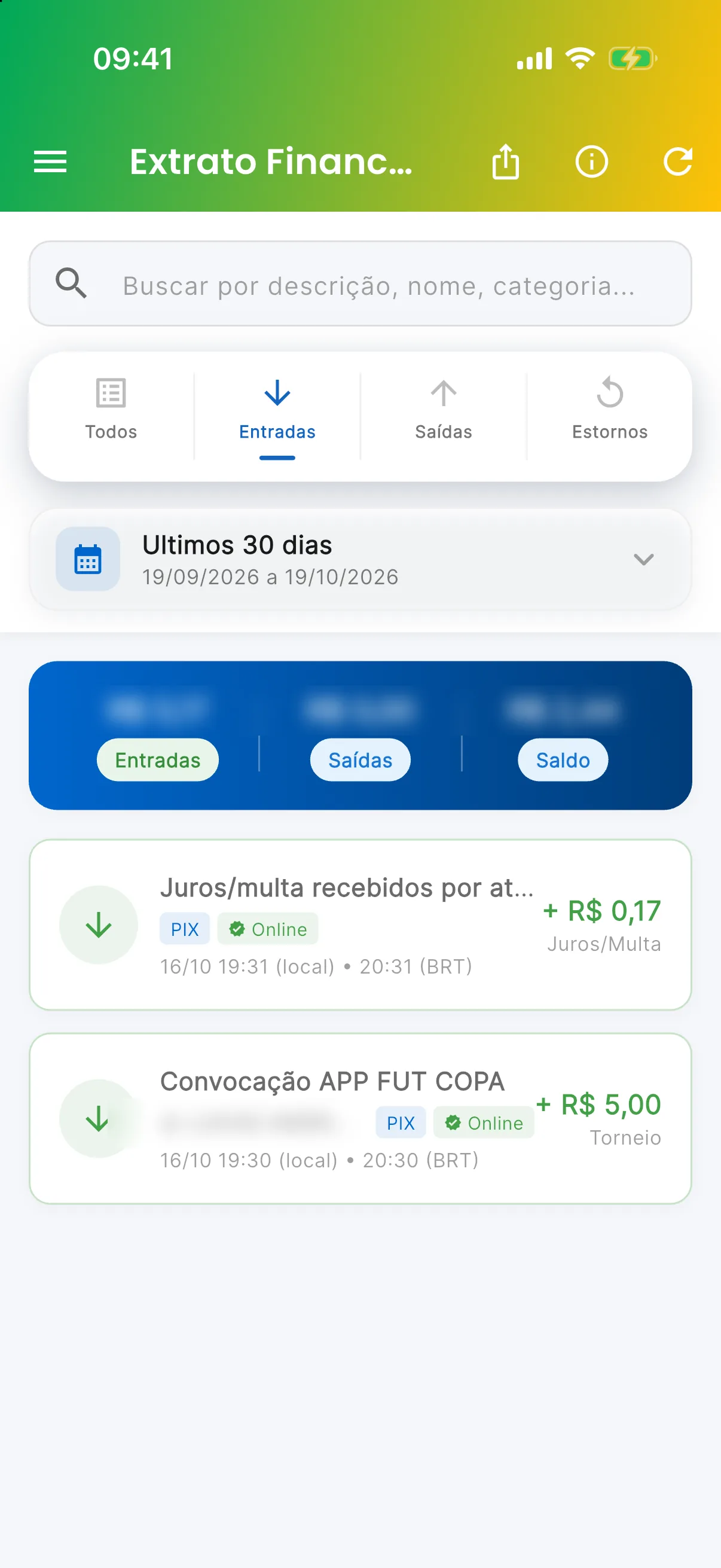 Extrato financeiro — A taxa logo acima de cada entrada (print do AppFUT)
