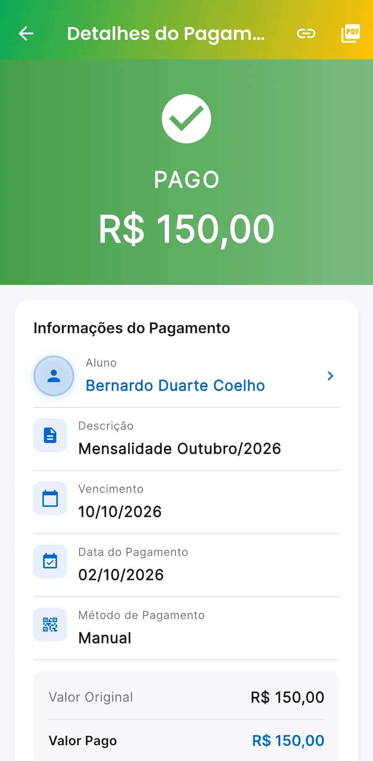 Pagamento recebido — A baixa da mensalidade, com data e forma (print do AppFUT)