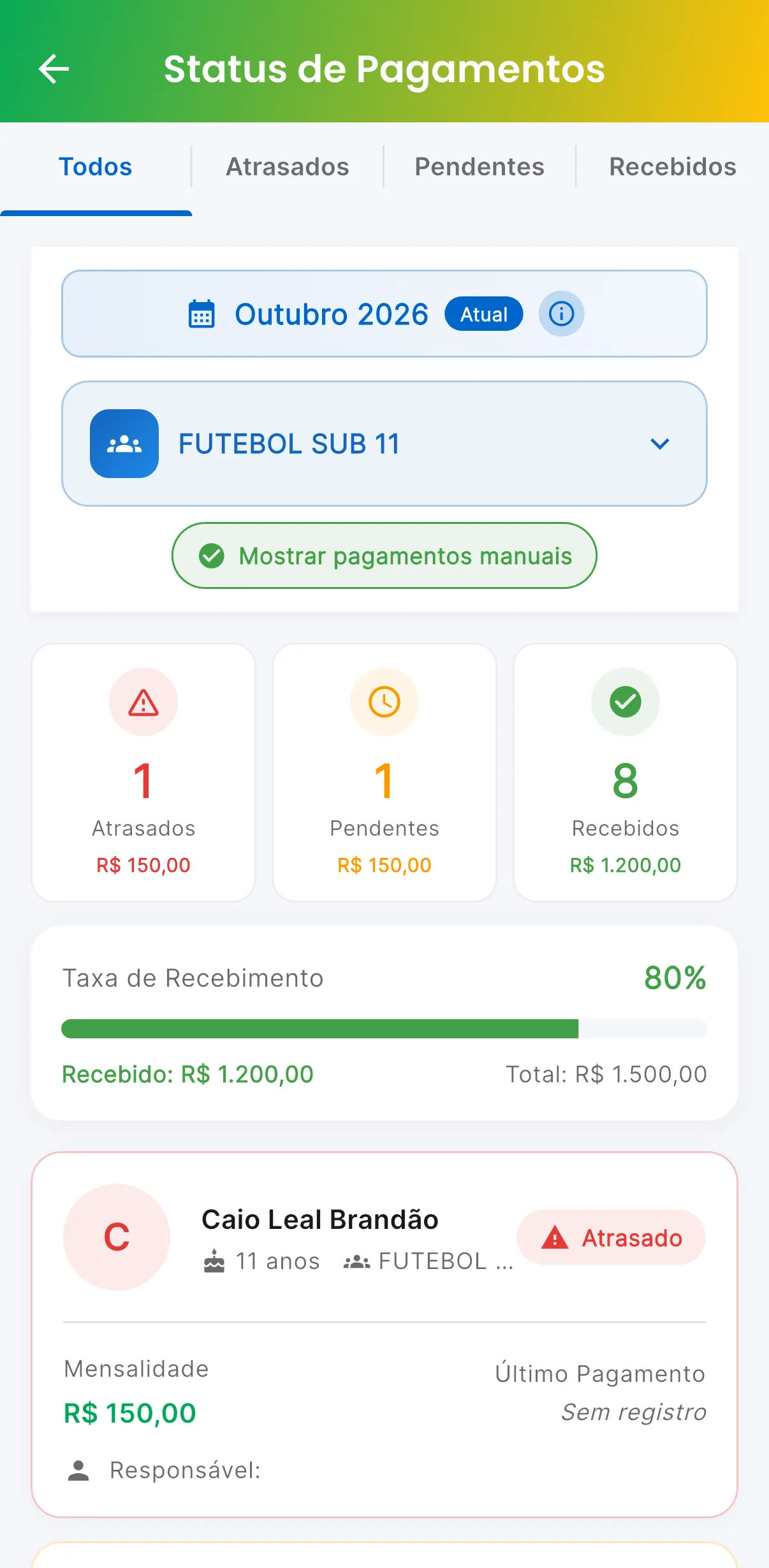 Status de pagamentos — Atrasados, pendentes e recebidos do mês, por turma (print do AppFUT)